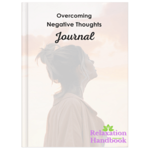 Overcoming Negative Thoughts Journal