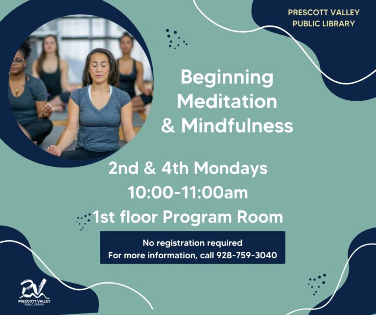 Beginning Meditation and Mindfulness at Prescott Valley Public Library