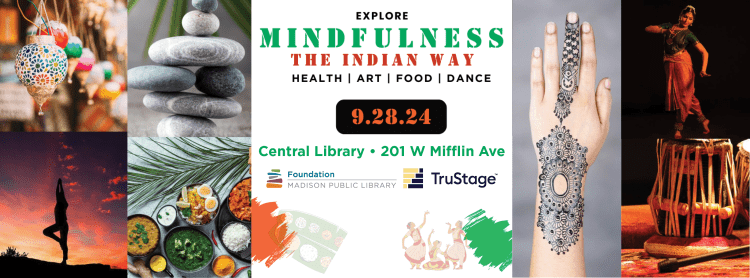 Library Takeover Team Hosting Day of Indian Mindfulness Activities at Central Library